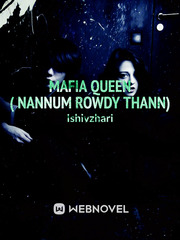 Mafia Queen (Nannum Rowdy Thann) Book