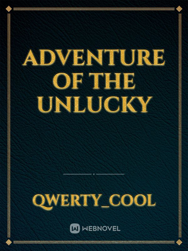 Adventure Of the Unlucky Book