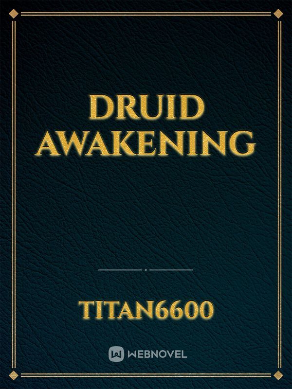 Druid Awakening
