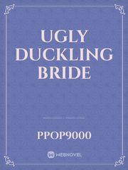 Ugly duckling bride Book