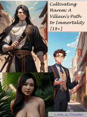 Cultivating Harem: A Villain's Path to Immortality [18+] Book