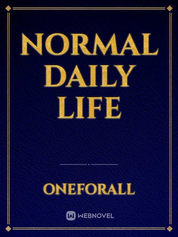 Normal Daily Life Book
