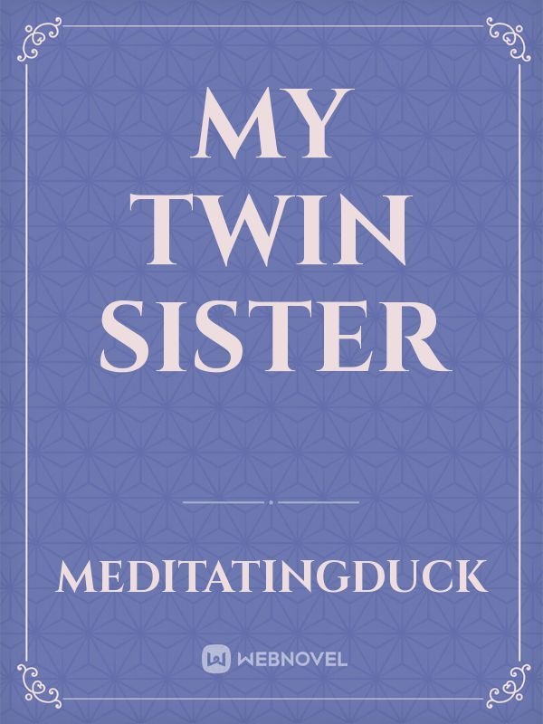 my twin sister Book