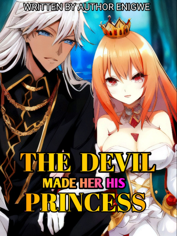 The Devil made her his princess