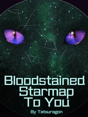 Bloodstained Starmap To You Book