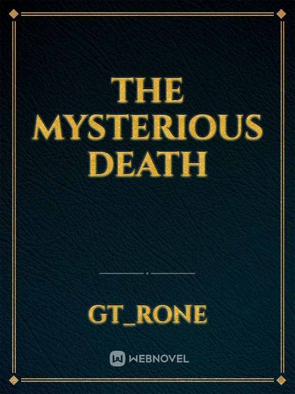 The mysterious death