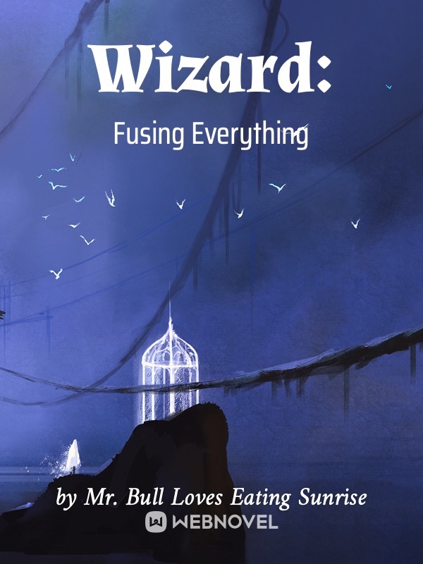 Wizard: Fusing Everything Book