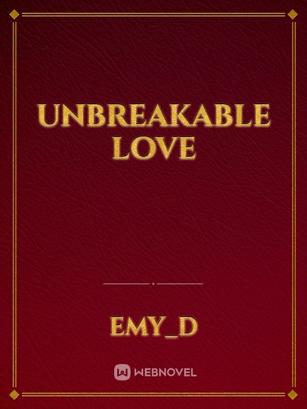 unbreakable love Book