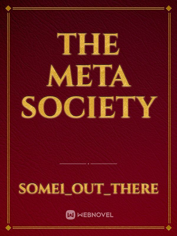 the meta society