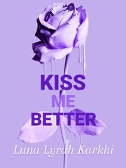 Kiss Me Better Book
