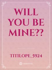 will you be mine?? Book