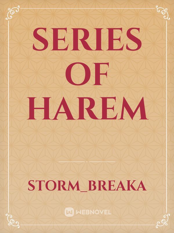 Series of Harem