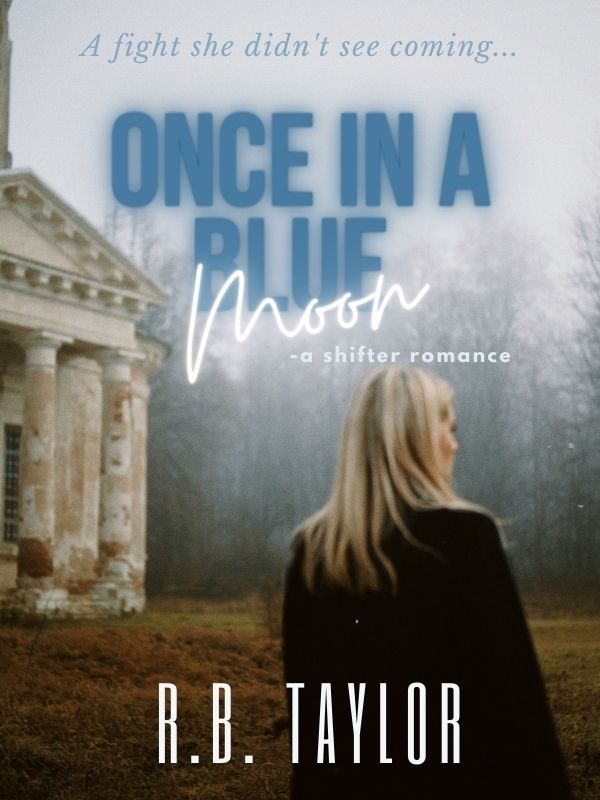 Once in a Blue Moon – A Shifter Romance