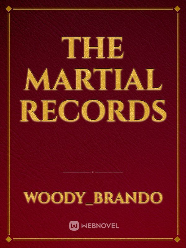 The Martial Records