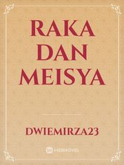 Raka dan Meisya Book