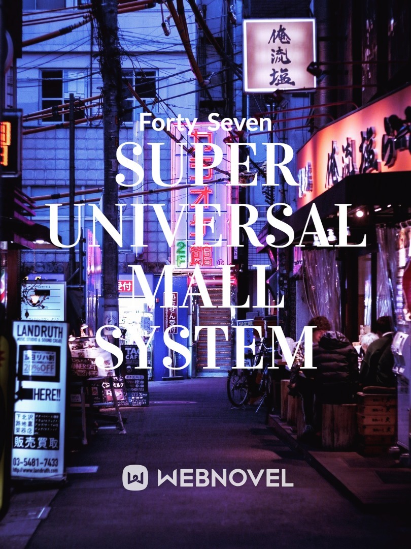 Super Universal Mall System