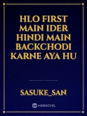 hlo first main ider hindi main backchodi karne aya hu Book