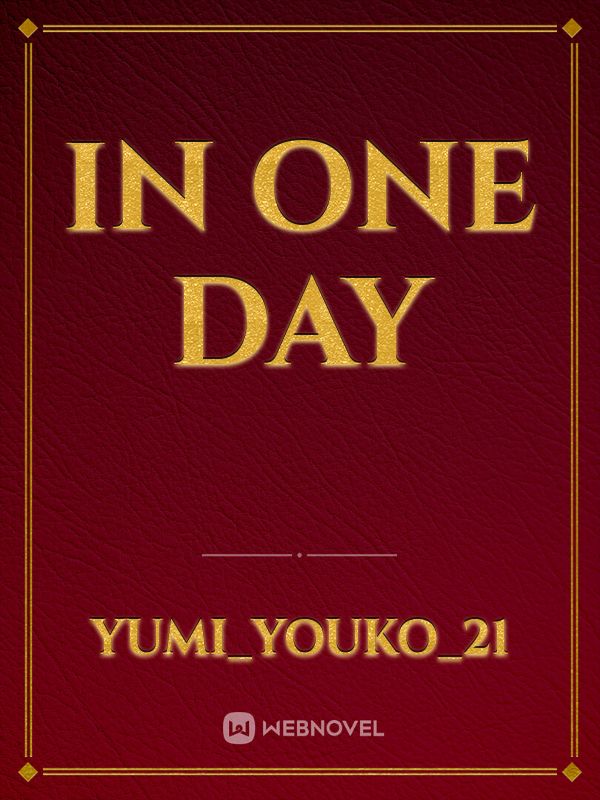 In One Day