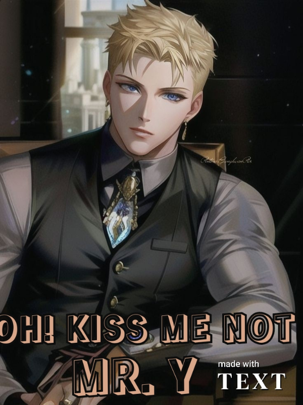 OH! KISS ME NOT : MR. Y