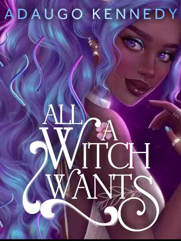 All A Witch Wants Book