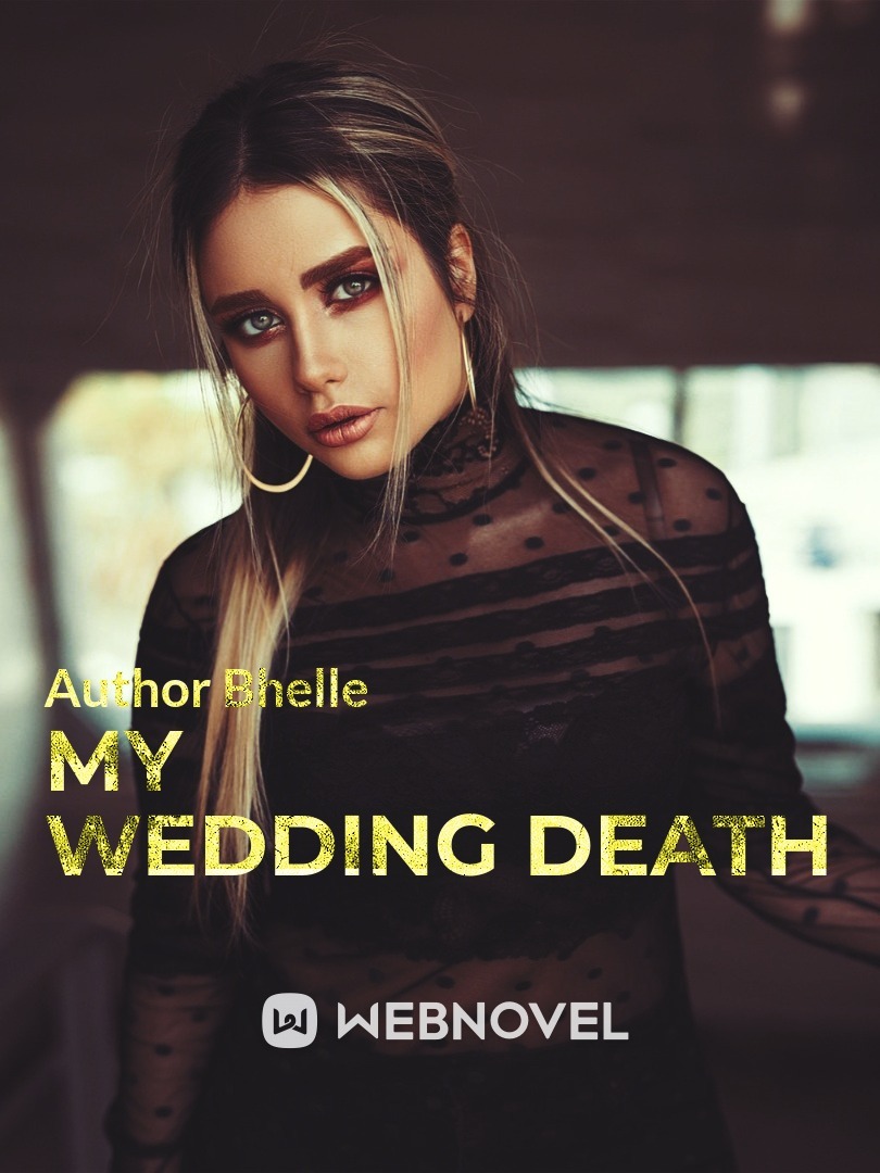 My Wedding Death