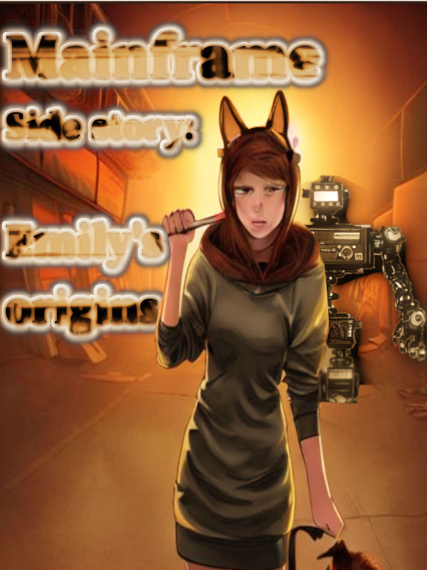 Mainframe side story: Emily's origins