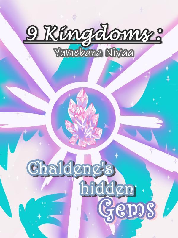 9 Kingdoms 3 : Chaldene's hidden Gem (ENGLISH)