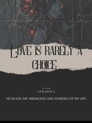 Love is rarely a choice! Book