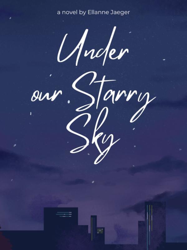 Under Our Starry Sky