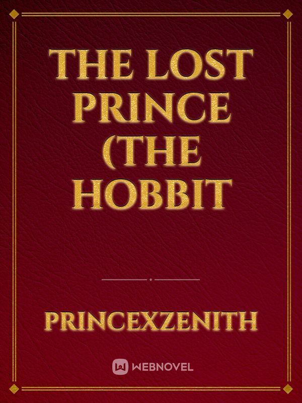 The Lost Prince (The Hobbit