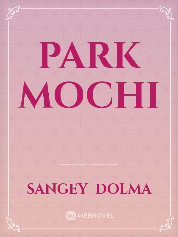 park mochi