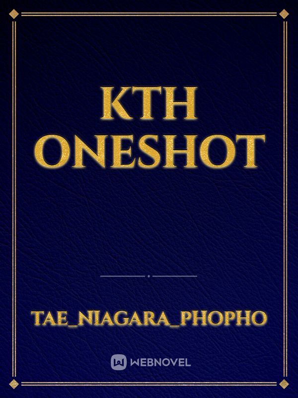 KTH Oneshot