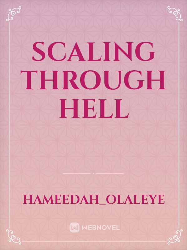 Scaling through Hell Book