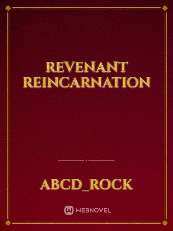 Revenant Reincarnation Book