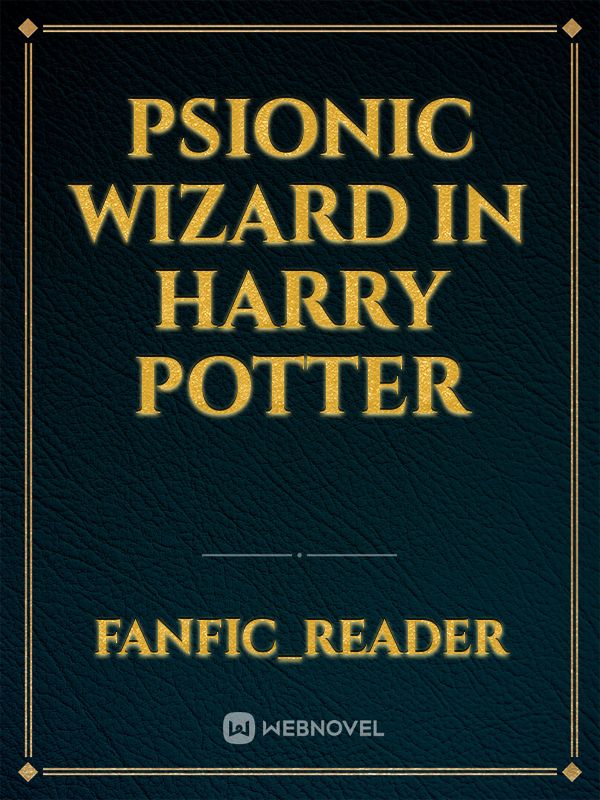 Psionic Wizard in Harry Potter