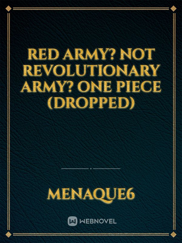 Red army? Not Revolutionary army? One piece (dropped) Book