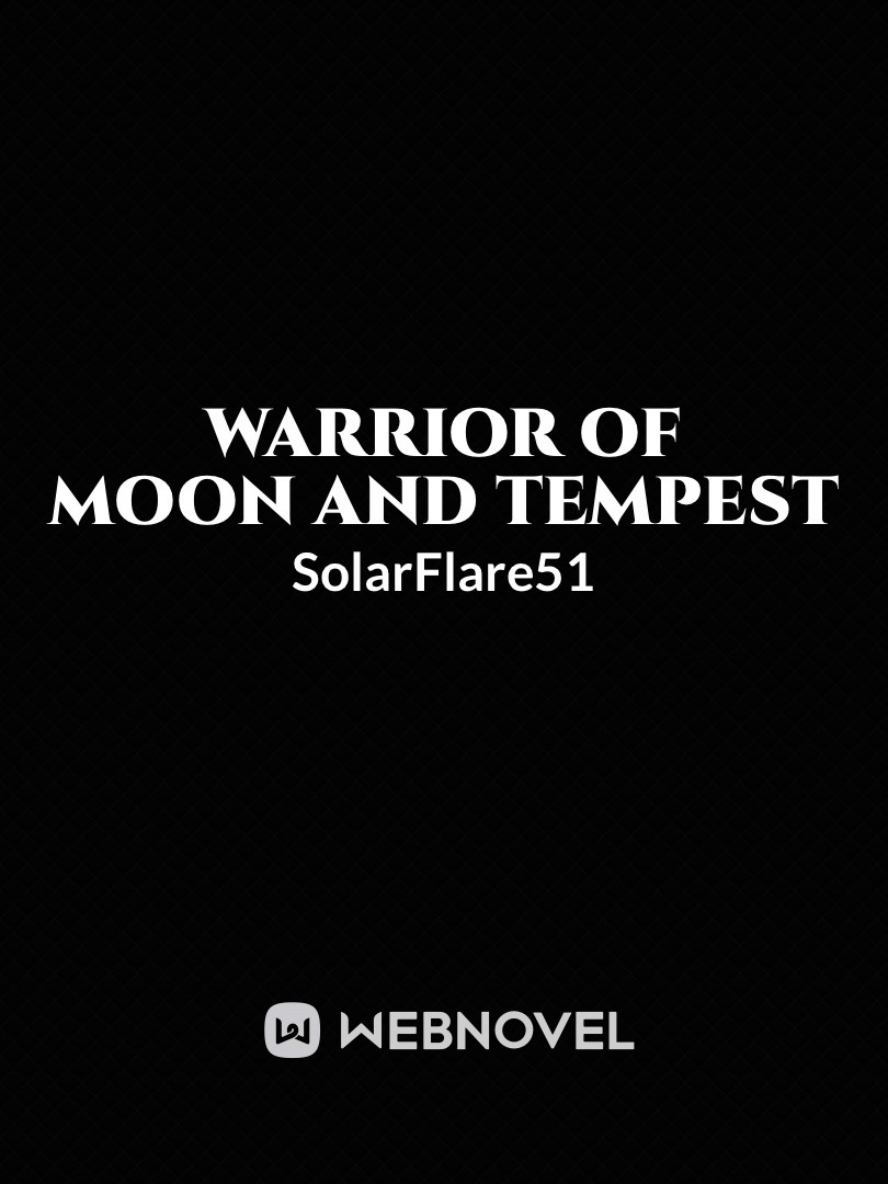 Warrior of the Moon and Tempest Book