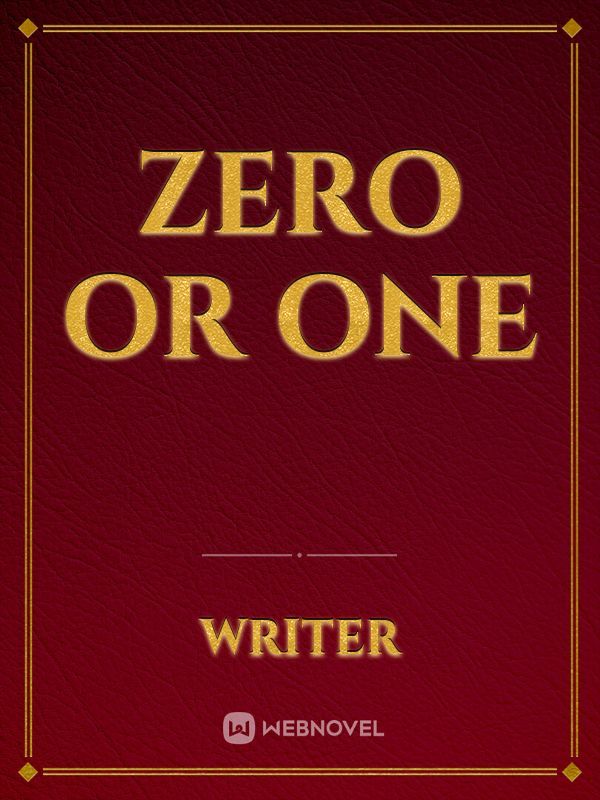 Zero or One