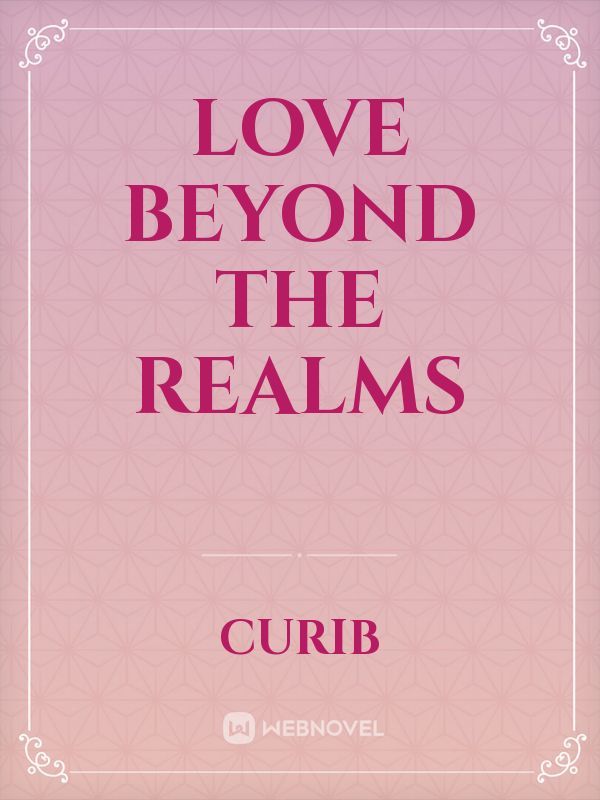 Love Beyond the Realms