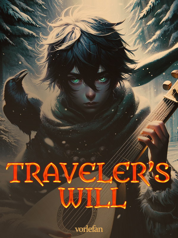 Traveler's Will: Chronicles of the Lost Worlds Book
