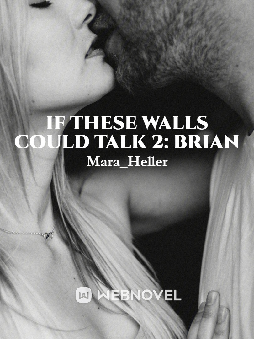 If These Walls Could Talk 2: Brian