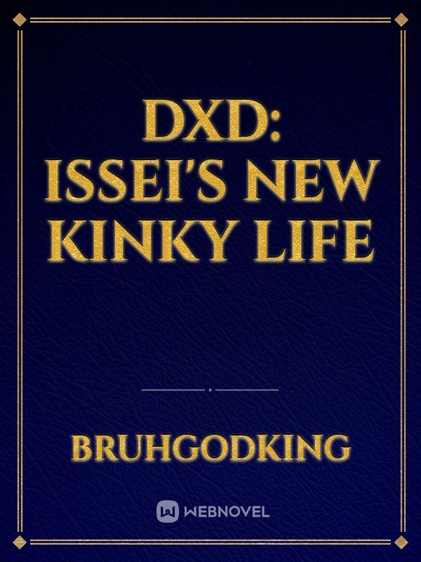 DxD: Issei's new kinky life