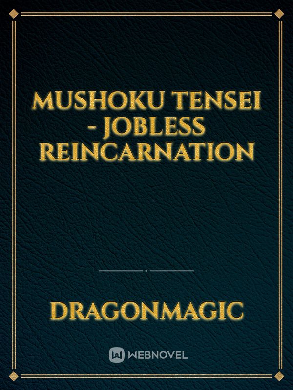 Mushoku Tensei - Jobless Reincarnation Book