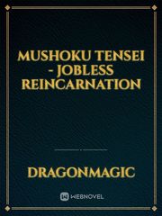 Mushoku Tensei - Jobless Reincarnation Book