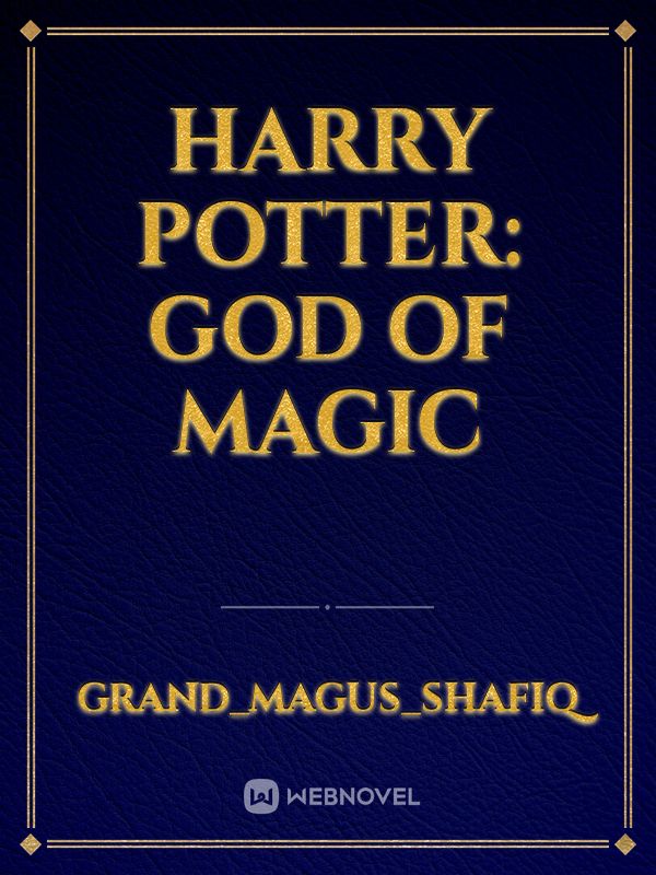 Harry Potter: God of Magic Book