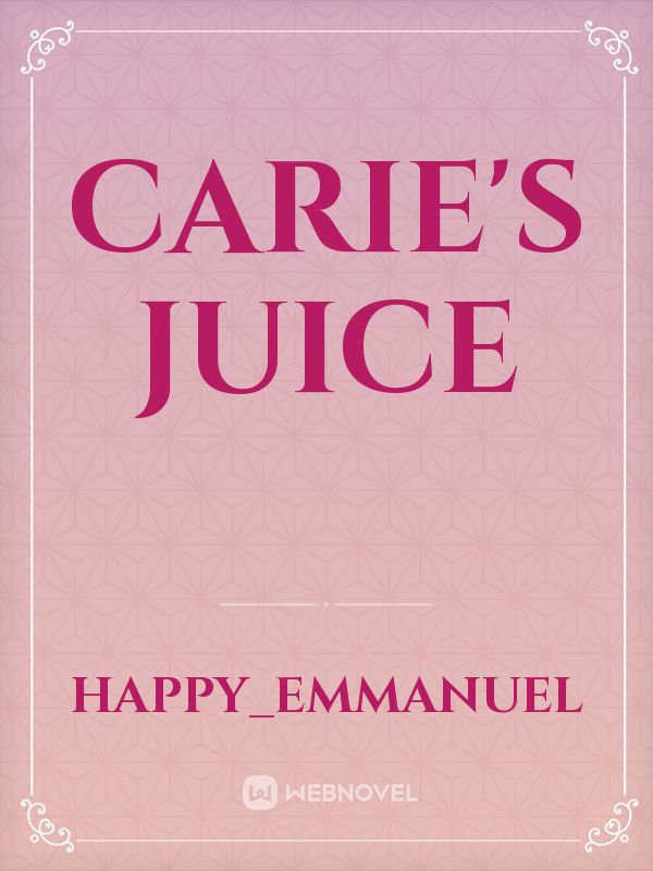 Carie's Juice Book