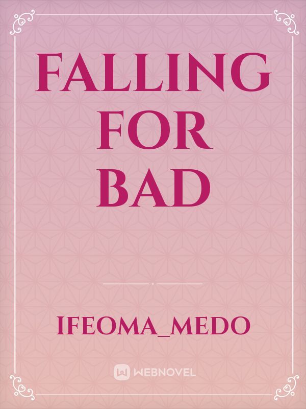 Falling for bad Book