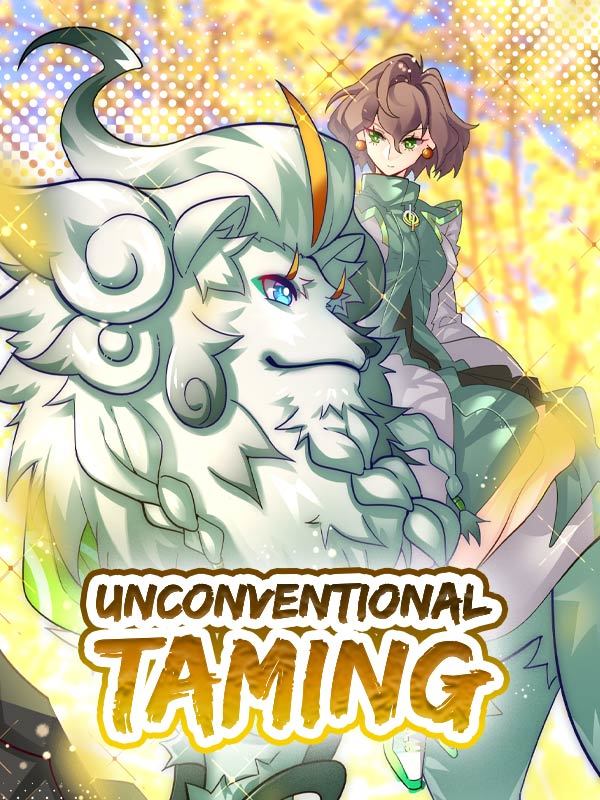 Unconventional Taming (Unscientific Beast Taming)