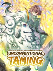 Unconventional Taming (Unscientific Beast Taming) Comic