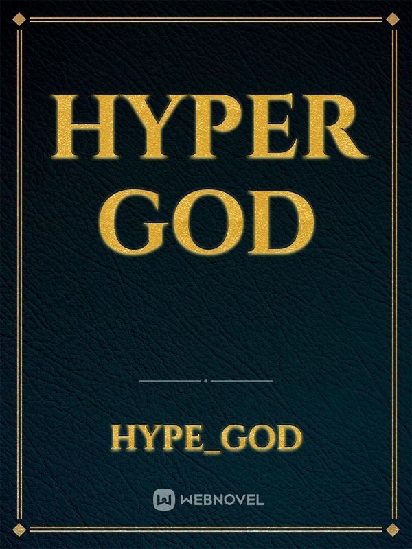 hyper god